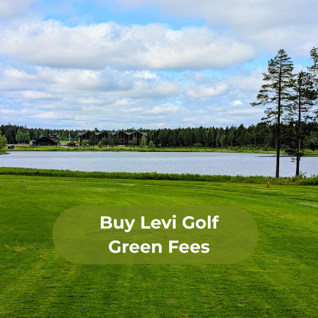 Hiihtogreeni lodge sells Green Fees for Levi Golf